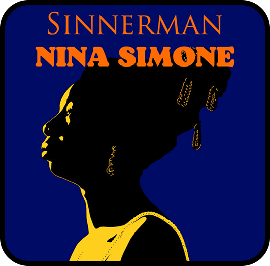 Nina Simone - Sinnerman cover art.
